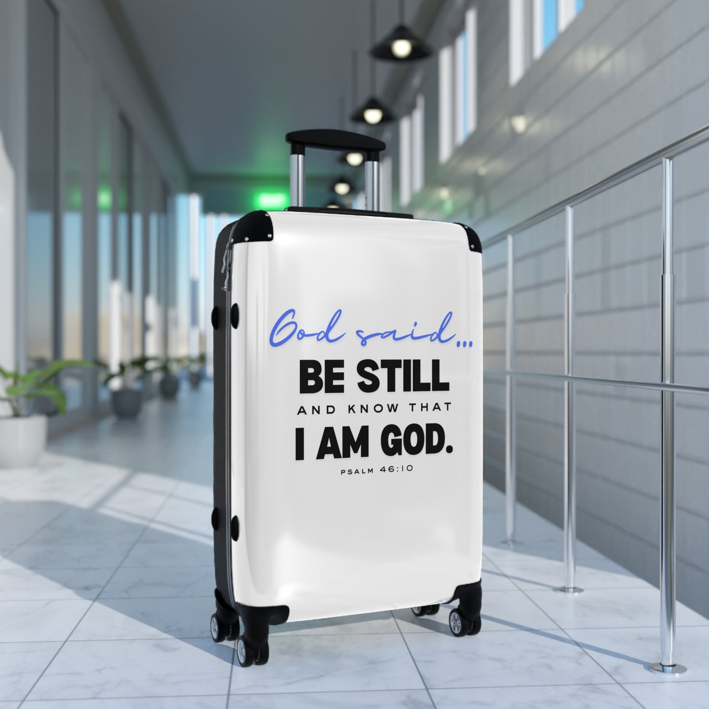 Be Still and Know Suitcase | Christian Travel Luggage | Faith-Based Suitcase with Bible Verse | Inspirational Religious Gift