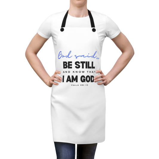 Be Still and Know Apron | Christian Kitchen Apron | Faith-Based Cooking Accessory | Inspirational Religious Gift