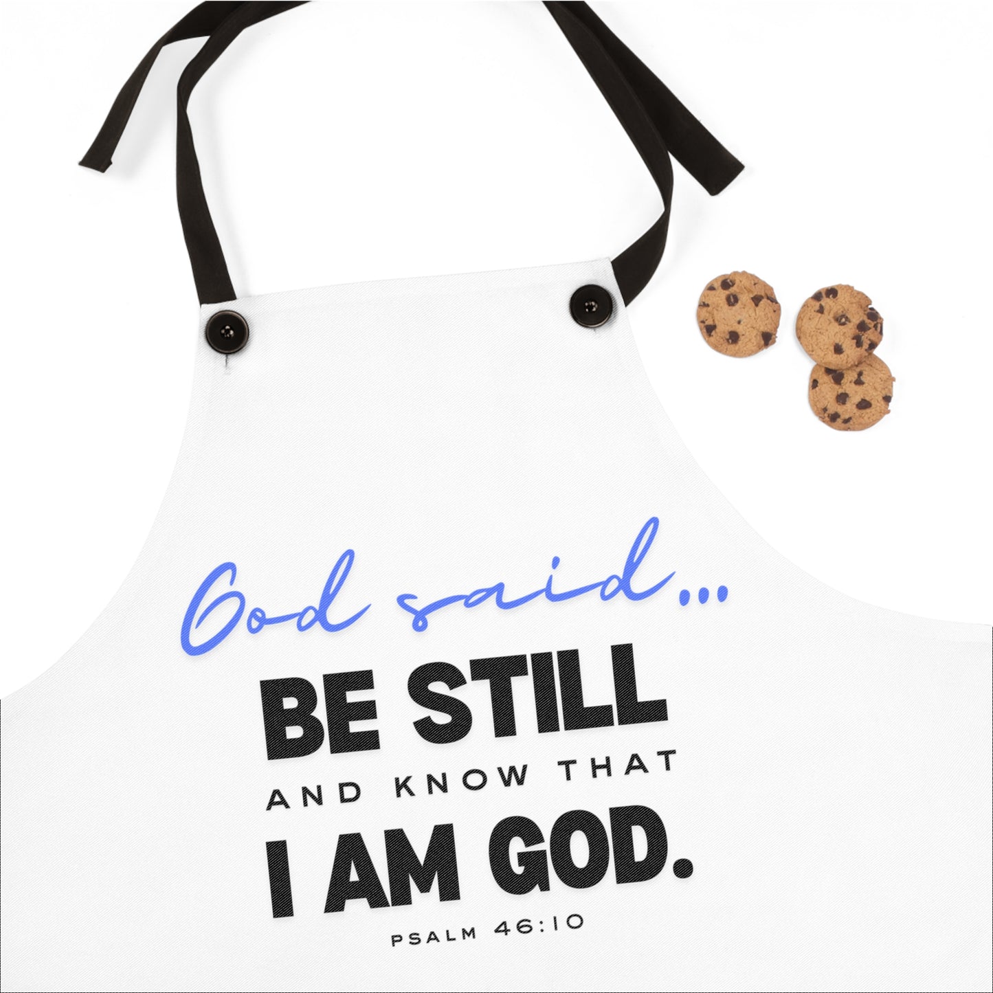 Be Still and Know Apron | Christian Kitchen Apron | Faith-Based Cooking Accessory | Inspirational Religious Gift