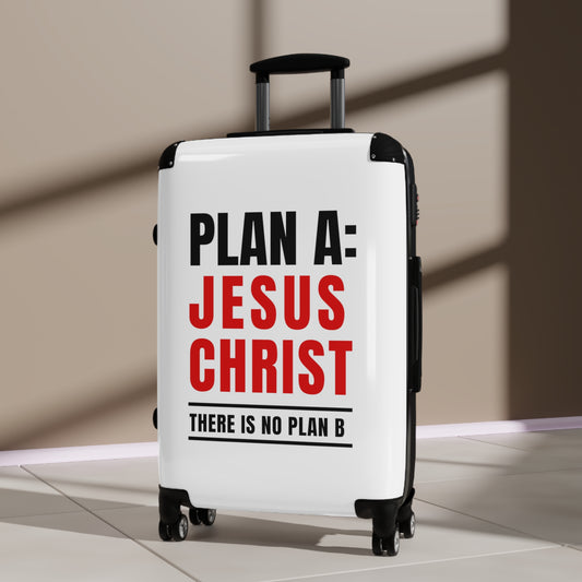 Divine Journeys: 'Plan A: Jesus Christ. There is No Plan B.' Suitcase