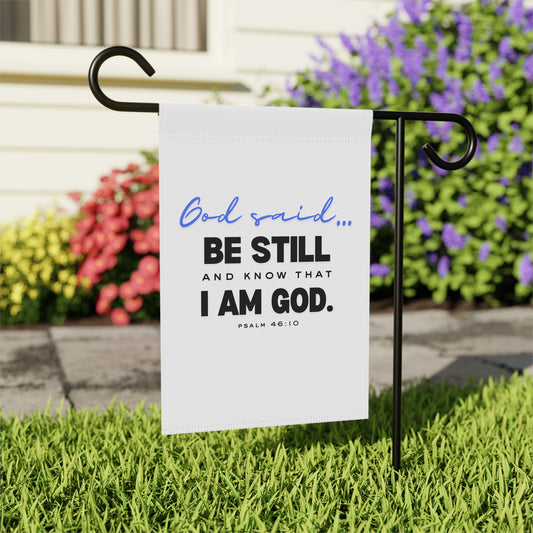 Be Still and Know Garden Banner | Christian House Banner | Faith-Based Yard Decor | Bible Verse Garden Flag